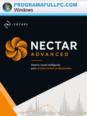 IZotope Nectar Advanced Full Español