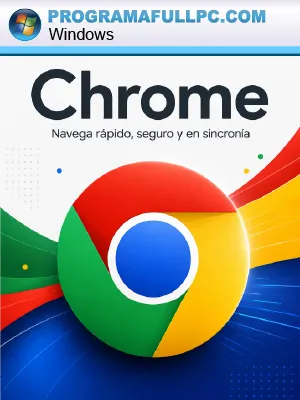 Google Chrome Instalador Offline en idioma español