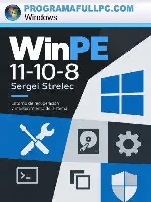 WinPE 11-10-8 Sergei Strelec 2026 Full