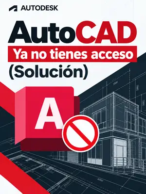 AutoCAD sin acceso solución rápida