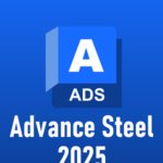 Advance Steel 2025