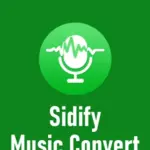 Sidify Music Converter