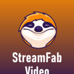 StreamFab 2024 Full