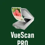 VueScan Pro 2026